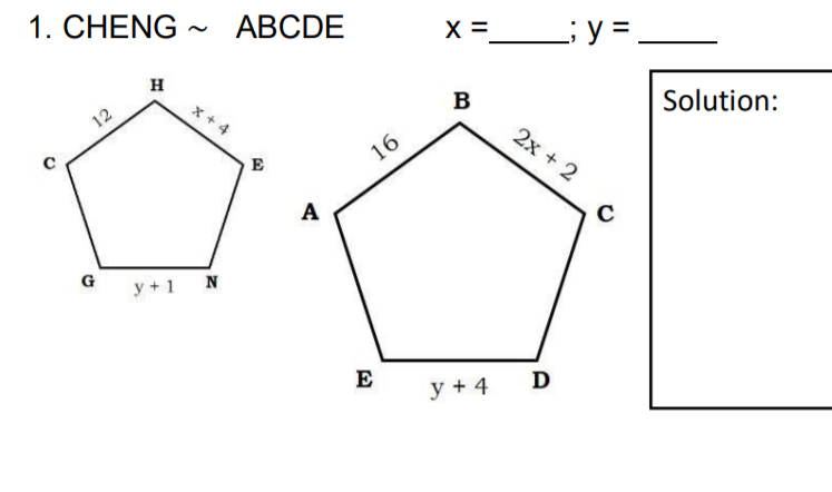 1. CHENG - ABCDE
X =
L;y =
~
H
B
Solution:
x + 4
12
2x + 2
16
E
А
G
y + 1
E
D
у +4
