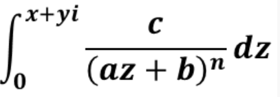 (x+yi
dz
(az + b)"
n
