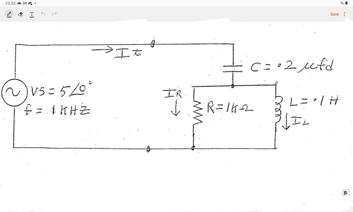 10:52 a M
T
Save :
うエを
Cニ2ufd
~)vsこ 50°
IR
Lニ/H
R=1K2
