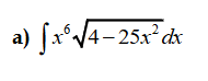 a) [X°V4-25x² dx
