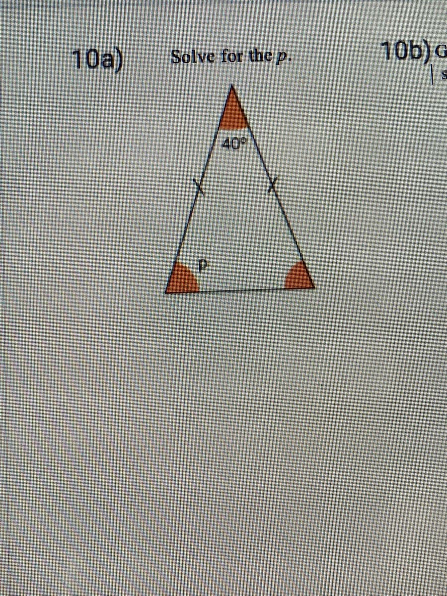 10a)
10b) o
Solve for thep.
40
