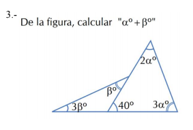 3.-
De la figura, calcular "a°+Bo"
Bo
40°
3a
