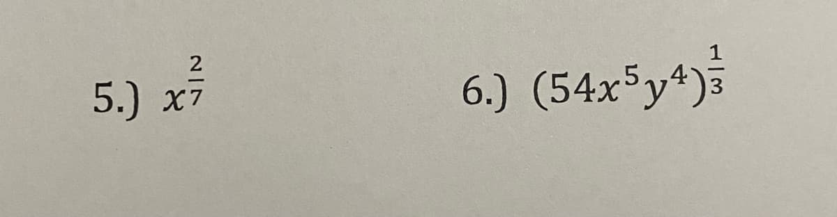 2
5.)
6.) (54x5y4)
X7
