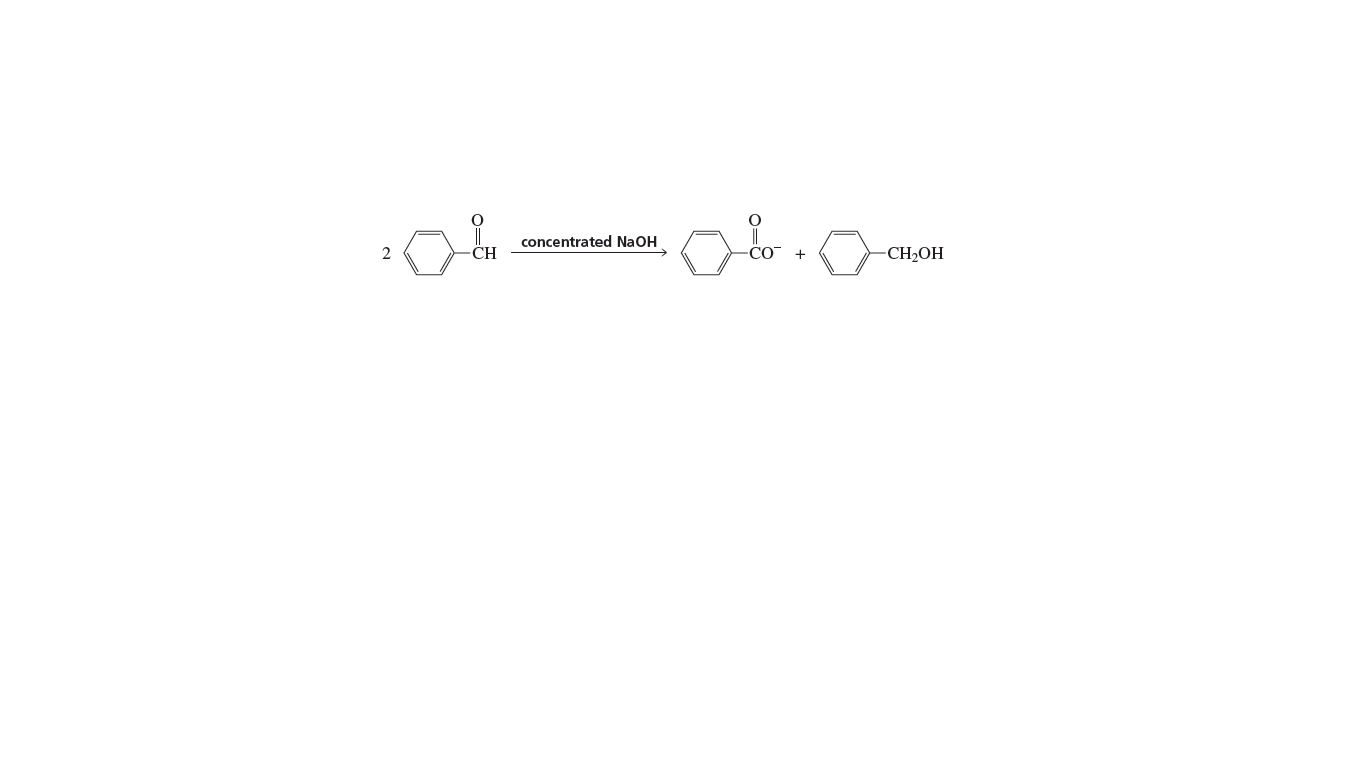 concentrated NaOH
CH
CO
+
-CH2OH
