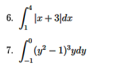 | la + 3|dr
6.
[ – 1)°ydy
1)*ydy
7.
-1
