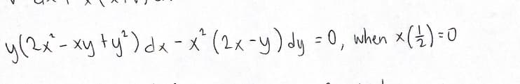 y(2x-xy ty')da-x (2x-y) dy =0, when x(4)-0
%3D
