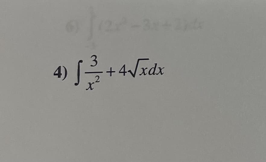 6) (2-3x+24
2²-31
+4√xdx
4)
3
X