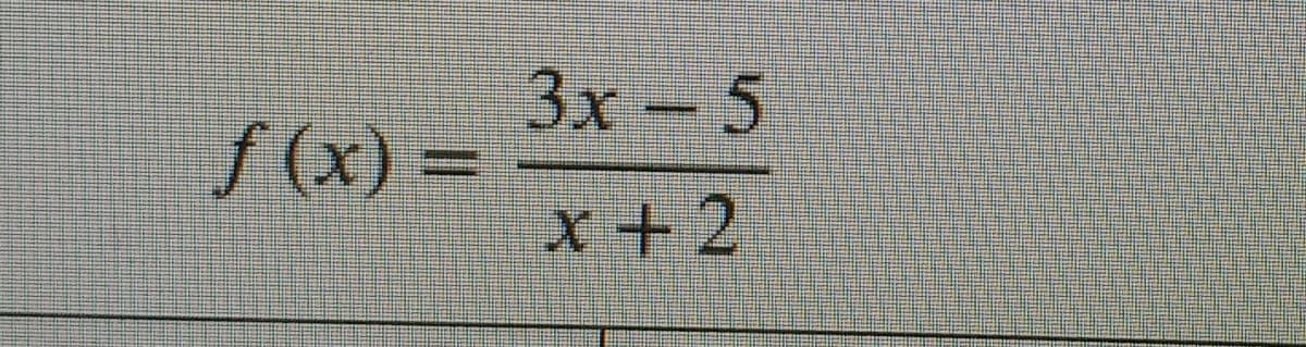 3х-5
f (x)
% =
х+2
