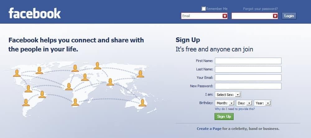 facebook
Facebook helps you connect and share with
the people in your life.
Email
Remember Me
*
Sign Up
It's free and anyone can join
First Name:
Last Name:
Your Email:
Forgot your password?
New Password:
I am: Select Sex:
Birthday: Month: Day: Year:
Why do I need to provide this?
Sign Up
*
Create a Page for a celebrity, band or business.
Login