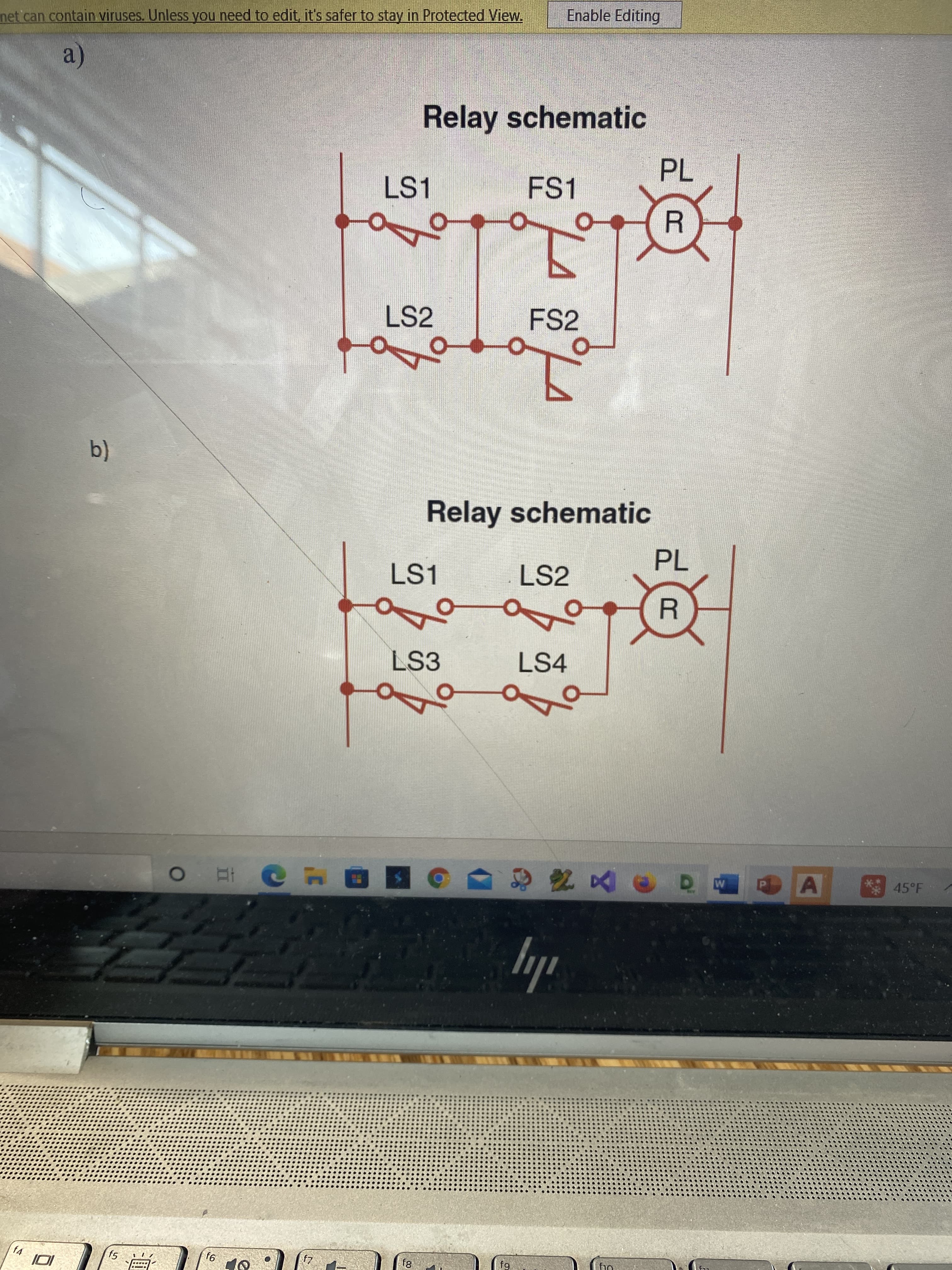 net can contain viruses. Unless you need to edit, it's safer to stay in Protected View.
Enable Editing
a)
Relay schematic
LS1
FS1
LS2
FS2
b.
Relay schematic
LS1
LS2
R.
LS3
LS4
* 45°F
ily
9
81
