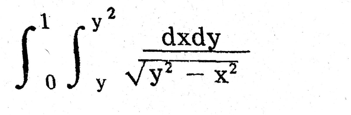 y
dxdy
Vy² - x²
X
y
