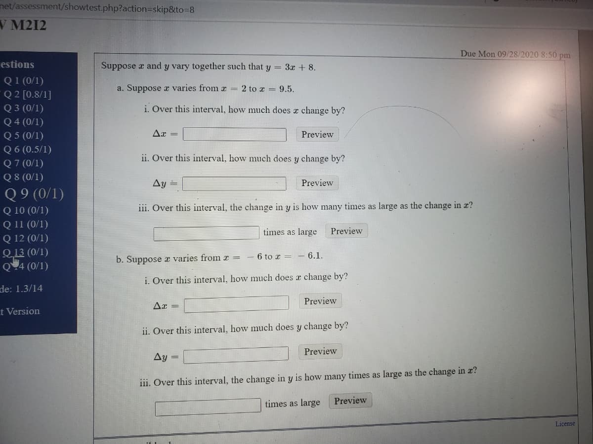 %3D
Suppose a and y vary together such that y = 3x + 8.
a. Suppose x varies from x = 2 to a = 9.5.
%3D
