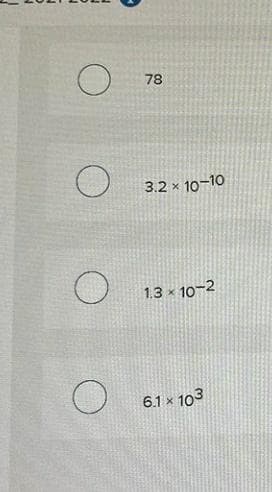 78
3.2 x 10-10
1.3 x 10-2
6.1 x 103
