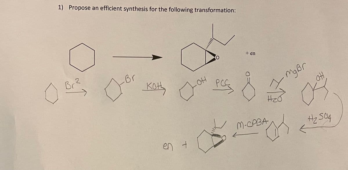 1) Propose an efficient synthesis for the following transformation:
+ en
Br
Koth
Brz
M-CABA
en t
