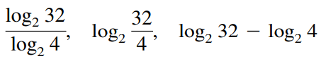 log, 32
log, 4
32
log2
log, 32 – log,
4
