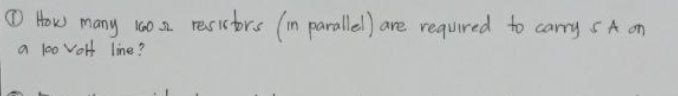 O How many IGO S
a po Vot line ?
rEs is tors (in parallel) are
required to camy SA on
