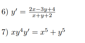 6) у— 2—3у+4
x+y+2
y' =
7) xyty' = x5 + y5
