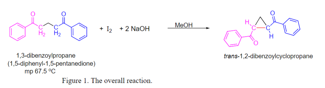 مللی
H₂
1,3-dibenzoylpropane
(1,5-diphenyl-1,5-pentanedione)
mp 67.5 °C
+ I₂ +2 NaOH
Figure 1. The overall reaction.
MeOH
H.
Ar
H
trans-1,2-dibenzoylcyclopropane