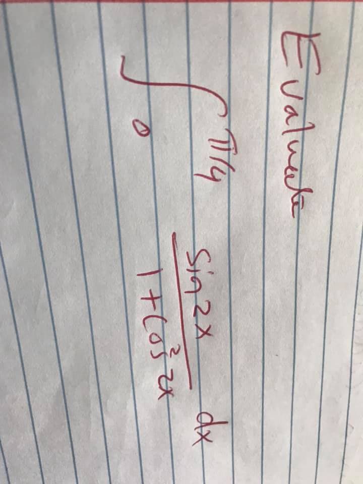 **Problem Statement**
Evaluate the integral: 

\[ \int_{0}^{\frac{\pi}{4}} \frac{\sin 2x}{1 + \cos^2 2x} \, dx \]

In this problem, we are asked to evaluate the definite integral of the function \(\frac{\sin 2x}{1 + \cos^2 2x}\) from 0 to \(\frac{\pi}{4}\).

**Detailed Steps and Explanation**

1. **Integral Setup**

   The integral is given by:

   \[ \int_{0}^{\frac{\pi}{4}} \frac{\sin 2x}{1 + \cos^2 2x} \, dx \]

2. **Substitution Method**

   One common approach to solving integrals involving trigonometric functions is using trigonometric identities and substitutions. In this case, consider the substitution \( u = 2x \).

   \[\text{If} \quad u = 2x, \quad \text{then} \quad du = 2 \, dx \quad \Rightarrow \quad dx = \frac{1}{2} \, du.\]

   The limits of integration change accordingly:

   \[ \text{When} \quad x = 0, \quad u = 2 \times 0 = 0.\]

   \[ \text{When} \quad x = \frac{\pi}{4}, \quad u = 2 \times \frac{\pi}{4} = \frac{\pi}{2}.\]

   Under this substitution, the integral becomes:

   \[ \int_{0}^{\frac{\pi}{2}} \frac{\sin u}{1 + \cos^2 u} \cdot \frac{1}{2} \, du \]

   Simplify the constant factor:

   \[ \frac{1}{2} \int_{0}^{\frac{\pi}{2}} \frac{\sin u}{1 + \cos^2 u} \, du \]

3. **Solving the Integral**

   At this stage, we apply further integration techniques such as partial fractions, further substitutions, or using standard integral tables to evaluate:

   Since deriving the exact integral involves specific steps tailored to the function, the general process involves recognizing the form and applying standard methods.

4. **Solution**

   After solving, we summarize