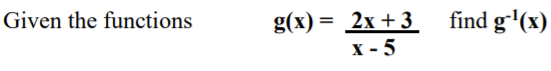 find g'(x)
g(x) 3D 2х + 3
х - 5
Given the functions
