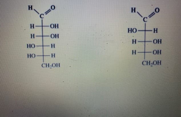 H.
H.
C.
OH
Но
H.
H
OH
H OH
Но
H.
OH
Но
CH,OH
CH,OH
