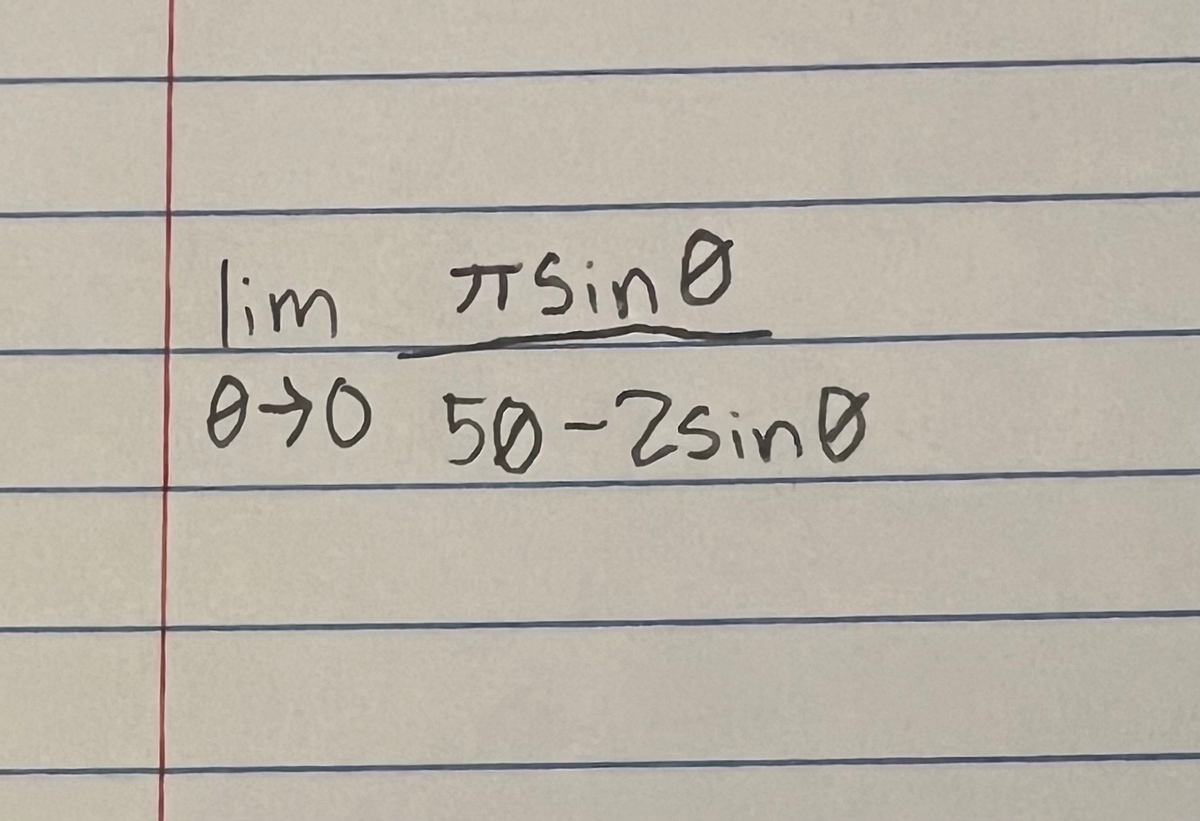 Title: Calculating the Limit of \(\frac{\pi \sin \theta}{50 - 2 \sin \theta}\) as \(\theta \to 0\)

To find the limit of the expression \(\frac{\pi \sin \theta}{50 - 2 \sin \theta}\) as \(\theta\) approaches 0, follow these steps:

\[
\lim_{\theta \to 0} \frac{\pi \sin \theta}{50 - 2 \sin \theta}
\]

### Step-by-Step Calculation:

1. **Substitute \(\theta = 0\):**

   Substitute \(\theta = 0\) directly into the equation:
   \[
   \frac{\pi \sin(0)}{50 - 2 \sin(0)} = \frac{\pi \cdot 0}{50 - 2 \cdot 0} = \frac{0}{50} = 0
   \]

Therefore, the limit of \(\frac{\pi \sin \theta}{50 - 2 \sin \theta}\) as \(\theta\) approaches 0 is:

\[
\boxed{0}
\]

This shows that the value of the expression approaches 0 as \(\theta\) gets closer to 0.