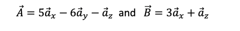 Ả = 5ả» – 6ảy – ả, and B = 3ả, tả,
-
-