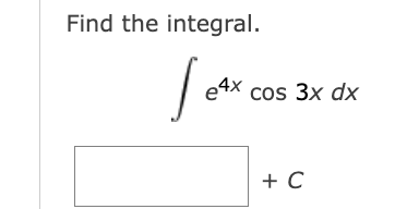 Find the integral.
4x cos 3x dx
+ C
