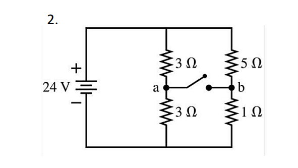 2.
3 Ω
.5Ω
+
24 V 3
a
b
3 0
1Ω
ww
