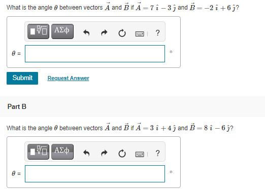 What is the angle e between vectors Ã and B if A = 3 i +4 ĵ and B = 8 î – 6 j?
