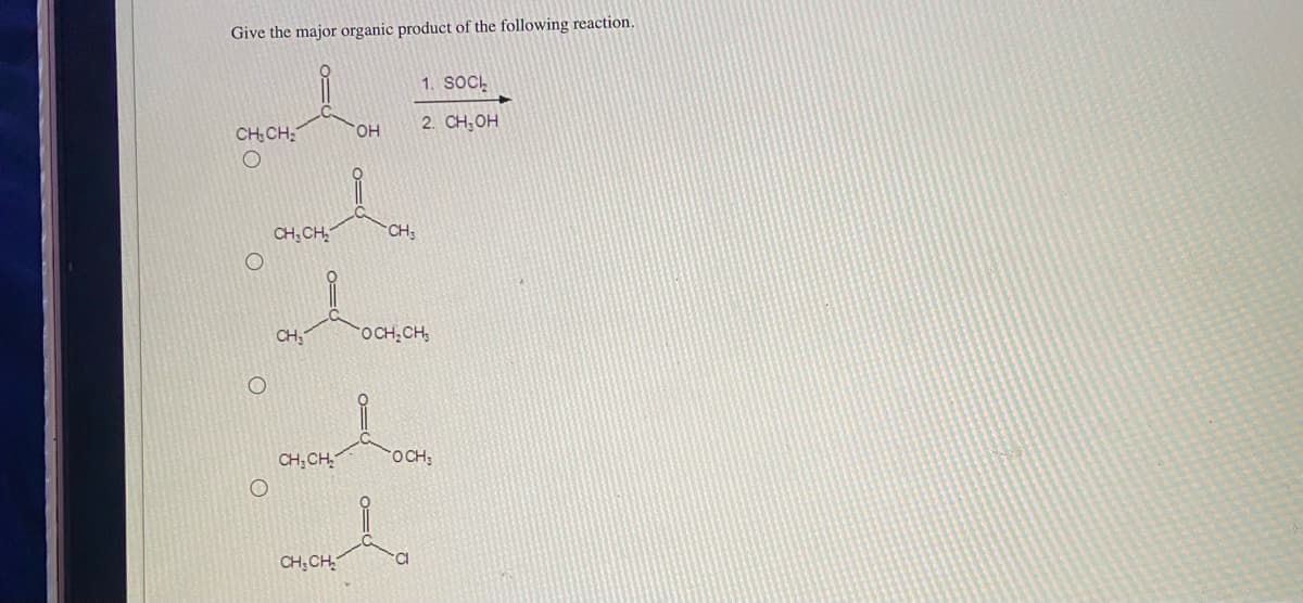 Give the major organic product of the following reaction.
CH₂CH₂
CH₂CH₂
CH₂
CH₂CH₂
CH₂CH₂
OH
CH₂
0=0
OCH₂CH₂
1. SOC
2. CH₂OH
OCH₂
CI