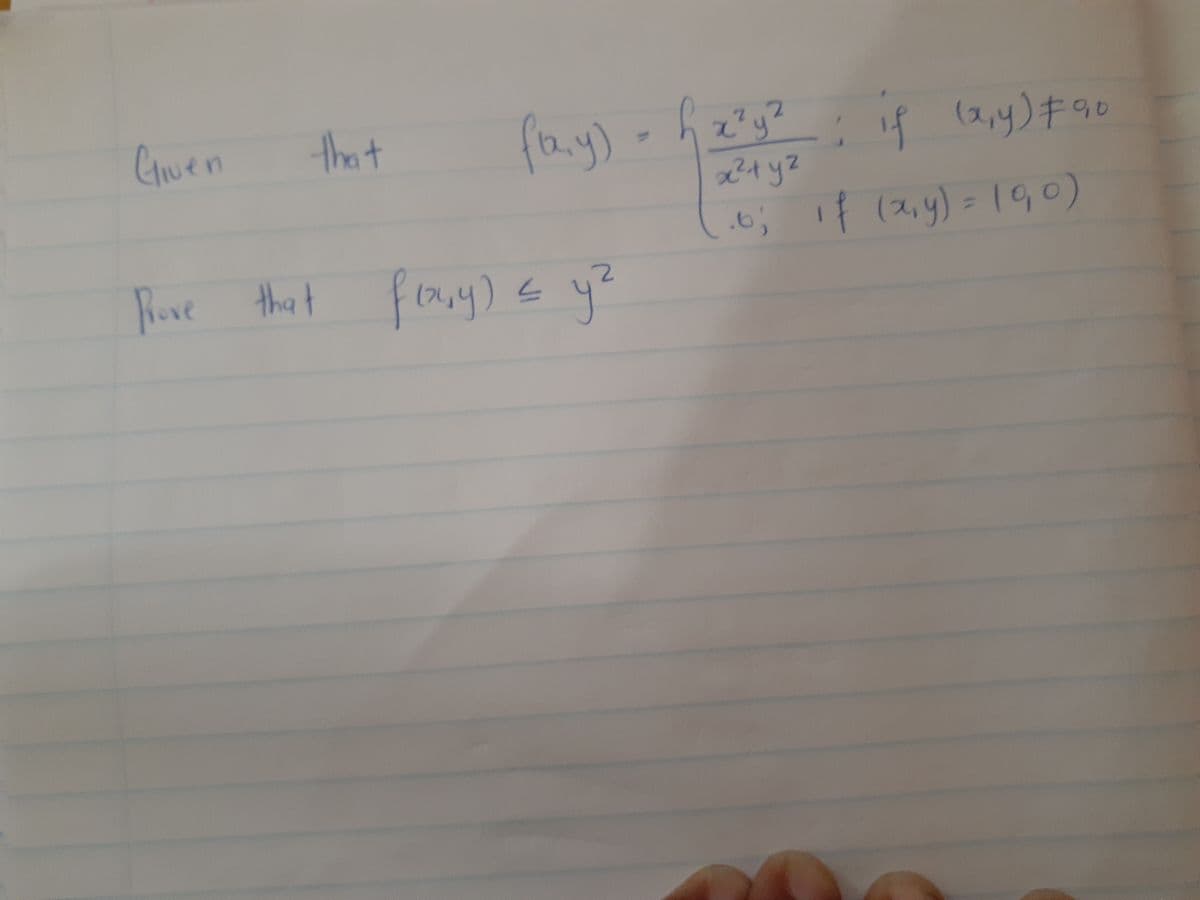 Gven
that
fay)-hz'y
if (2,4)#90
.6; if (2,y) = 190)
Rove
fray)E y2
that
(2,4)
