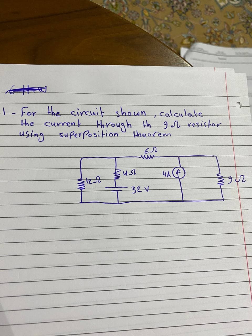 Lfor the circuit shown,calculate
the current through th gob resistor
using superPosition
thearem
YA f
206
32V
