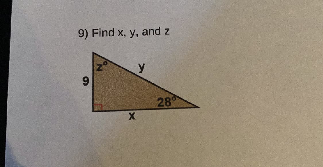 9) Find x, y, and z
y
28
