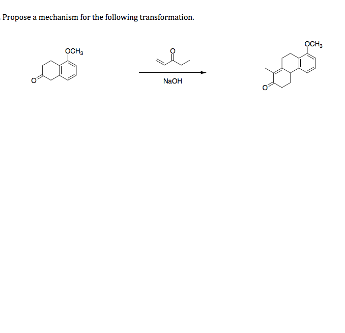 Propose a mechanism for the following transformation.
OCH3
OCH3
NaOH