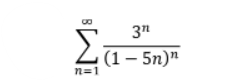 3"
Lu- 5n)"
n=1
