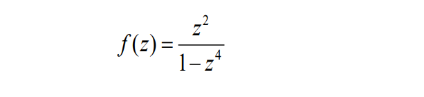 f(z) =
1-2
4
