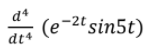 d4
(е-2' sin5t)
dt4
