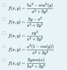 sen (y)
1² + 3y?
522 –
f(x, y)
2y – z
1² + 2y?
f(z, y)
zy3
12 + 2y?
f(x, y)
f(z, y)
z°(1 – cos(y))
z² + 2y?
2ysen(x)
3z2 + 2y?
f(z, y) :
