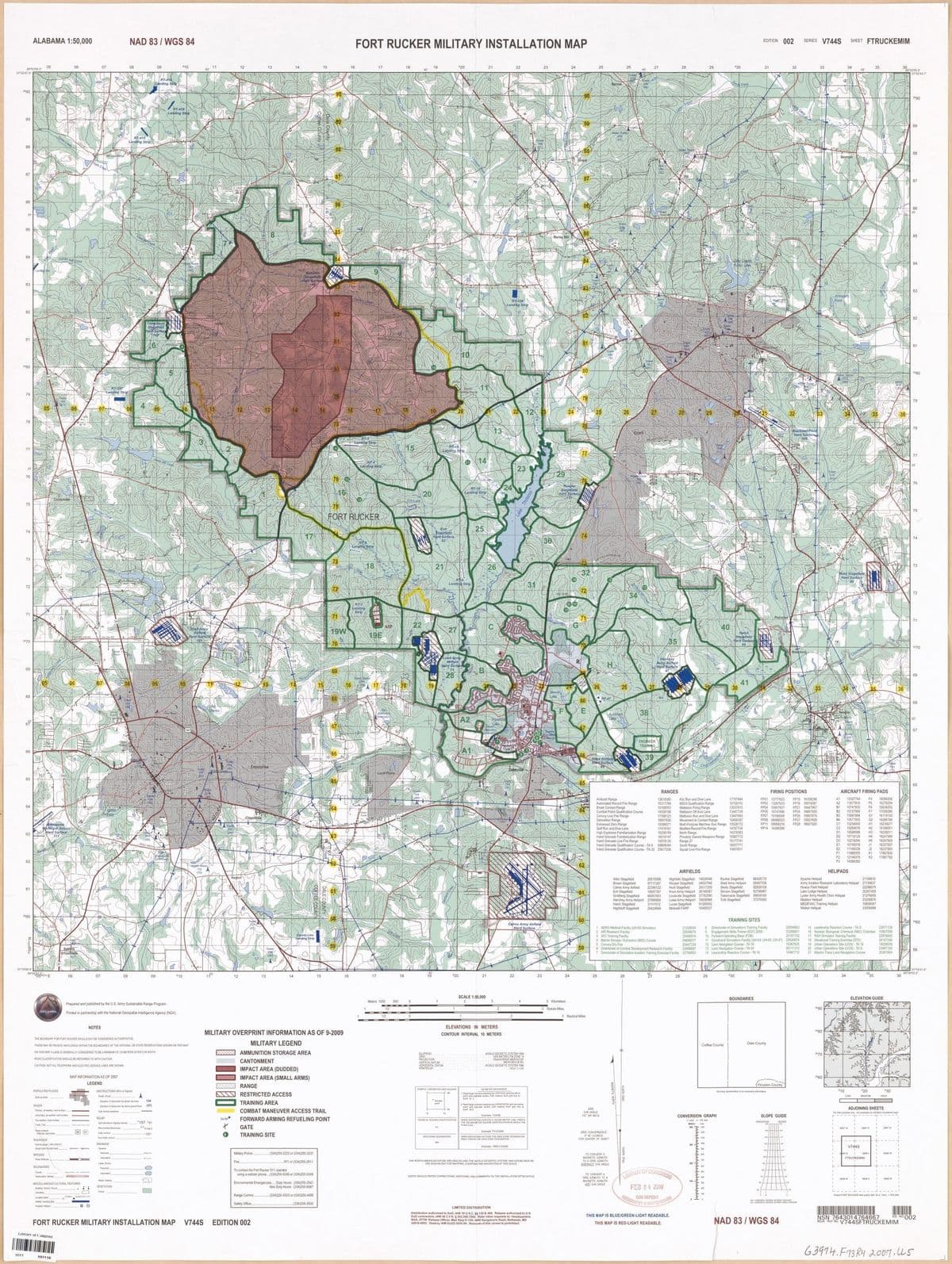 313247.
855359.3
3490
89
2011
82
78
62
61
31150647
ALABAMA 1:50,000
Enterprise
Marcipal Airport
&t=5{}}XOE
POPULATED PLACES
Bu
ACADE
Trek Tr
BOUNDARIES
RAILROADS
malgoige 1.44
(FtI(7)
Sige ak odle Fack
DRIDGES
H
B
3115
Cemetery
Lice
L
Hel
06
harde
Library of Congress
06
ON THIS MAPALANES GENERALLY CONSIDERED TO BE A MINIMUM OF 25 METERS (FEET) IN WIDTH
ROAD CLASSIFICATION SHOULD BE REFERRED TO WITH CAUTION
CAUTION NOT ALL TELEPHONE AND ELECTRIC SERVICE LIVES ARE SHOW
Reservation My
MISCELLANEOUS CULTURAL FEATURES
592116
THE BOUNDARY FOR FORT RUCKER SHOULD NOT BE CONSIDERED AUTHORITATIVE
THERE MAY BE PRIVATE HOLDINGS WITHIN THE BOUNDARIES OF THE NATIONAL OR STATE RESERVATIONS SHOWN ON THE MAR
07
NOTES
14 (51)
07
MAP INFORMATION AS OF 2007
LEGEND
OⓇ
Landing Strip
Prepared and published by the US Army Sustainable Range Program
Printed in partnership with the National Geospatial-Intelligence Agency (NGA).
RELIEF
Sp
gh w powde
DESTRUCTIONS (46ar higher)
Single Group
08
nder conta
DRAINAGE
S
NAD 83/WGS 84
F
RT-415
Landing Strip
Le Re
ftp above ground leve
VEGETATION
09
134
(37)
157 81
B
RT-414
Landing Strip
-100-
09
O
P
RT-416
Landing Stop
FORT RUCKER MILITARY INSTALLATION MAP
$10
$10
V744S
50 11
150
12
AWAY
13
Enterprise
XXXXXXXXXXX AMMUNITION STORAGE AREA
CANTONMENT
County Line
IMPACT AREA (DUDDED)
IMPACT AREA (SMALL ARMS)
RANGE
FARP
t GATE
8 TRAINING SITE
COFFEE COUNTY
DALE COUNTY
MILITARY OVERPRINT INFORMATION AS OF 9-2009
MILITARY LEGEND
Range Control
Salety Office
EDITION 002
15
RESTRICTED ACCESS
TRAINING AREA
COMBAT MANEUVER ACCESS TRAIL
FORWARD ARMING REFUELING POINT
Mitary Police
Fire.
To contact the Fort Rucker 911 operator
using a celular phone.. (334)255-0248 or (334)255-0249
Environmental Emergencies. Duty Hours: (334)255-2541
Non Duty Hours: (334)255-9587
(334)225-4303 or (334)255-4486
(334)255-3000
43341255-2222 of 13341255-2537
911 or (334)255-2911
76
16
19W
70
16
FORT RUCKER MILITARY INSTALLATION MAP
FORT RUCKER
Landing Strip
Landing &
RT-2
Landing
Strip
18
19E
Meters 1000
15
22
20
19
Stefield
-RT-16
Landing Sp
21
27
Airfield
Hard Surta
28
ELLIPSOID
FRQLECTION
VERTICAL CATUM
HORIZONTAL DATUM
$20
$20
SAMPLE 1000 DAR
GRID ZONE DESIGNATIO
10
1000M SUARE CENTRICATOR
14
RT-10
Landing Strip
A2
25
B
ELEVATIONS IN METERS
CONTOUR INTERVAL 10 METERS
SCALE 1:50,000
13
26
RT-334
WORLD GEODETICSSTIME
TRANS ERGE MERCATOR
MEAN SEA LEVEL
Cairns Army Airfield
Hard Surface
WORLD GEODETIC SYSTEM 134
NGA 1100
VETER REFERENCE
FVERTICALE
poles and g
2 Fargues tating the one han
and we
Expe 123456
MES REPORTING ACROSS 1000 METER CHE, PREF
THE DER NORD ENTERATION IN WHICH THE
PONTLER
12
Ex
M
ON REPORTING OUTSIDE THE CREDZONE DESIGNATION
31
THE NORTH AMERICAN DATUM 1383 (NAD AND THE WORLD GECCETC SYSTEM 14 DATUMS
ARE EDONALENT FOR MAPPING CHARTING AND NAGATION AT THIS SCALE
USERS SHOULD REFER CONNECTIONS ADDITION AND COMMENTS TO THE INSTALLATION OPTME OFFICE
LIMITED DISTRIBUTION
Distribution authorized to DoD, IAW 10 U.S.C.130 & 455. Release authorized to US
DoD contractors, IAW 48 CFR 5212 245-7000. Refer other requests to: Headquarters
NGA, ATTN:Release Officer, Maill Stop 0-120, 4600 Sangamore Road, Bethesda, MD
20015-5003 Destroy IAW DOD 5000 59. Removal of this caveat is prohibited.
23
30
Hooose
Next Strong
Surface
00
5 Kilometers
Statute Mies
81
74
68
3 Nautical Mies
25
Lo
RT-47
25
Buckhom
"The
Ambush Range
Automated Record Fire Range
Ersak Contact Rang
Combat Pistol Qualification Course
Convoy Live Fire Range
Demotion Range
Enhanced Zero Range
Golf Run and Dive Lane
GM ANGLE
36 (85)
26
ORD CONVERGENCE
4 (125)
1 AERO Medical Facility (U60 Simulator)
2 AR Research Facility
3 ATC Training Facility
4 Bamer Escape/Extraction (BEE) Course
5 Convoy Dry Fire
38
O CONVERT
MACARTE APARTH
TO AGRID ARMUT
SUBTRACT GM ANGLE
ENGINEER
TRAINING
TO CONVERT A
GRD AZMUTH TO A
MAGNETIC AZMUTH
ACOM ANGLE
High Explosive Famozaton Range
Hand Grenade Familiarization Range
Hand Grenade Live Fire Range
Hand Grenade Qualification Course-TA6 09806094
Hand Grenade Qualification Course TA 32 23677208 Squad Live Fire Range
26
háber
Army Airteld
Hard Surface
Alen Stage
Brown Staged
Cams Amy Atel
Ech Stagefeld
Goldberg Stage
28515598
97717287
22346122
18567397
46067663
Hanchey Amy Helport 27016866
Hatch Stagerfeld
31117012
Highliff Stagefield 20424600
RANGES
Directorate of Combat Development Research Facility
7 Directorate of Simulation Aviation Training Exercise Facility 22790082
37
13818380
Klo Run and Dive Lane
15317769 M203 Qualification Range
10158063 Mateson Firing Range
10008108
Mon Of Ax
29
AIRFIELDS
Hightails Stagefield 14824046
Hooper Stagefeld 24637546
35017259
Hunt Stage
Knox Army Holport 20146587
Louisville Stagefield 27792060
Lowe Army Heliport 18006068
Lucas Stagefield 91206002
Molinell FARP 15468337
LIBRARY OF CONGRESS
FEB 04 2010
GOV.DEPOSIT
PEOGRAPHY & MEDIVISION
13447730
13547693
10458187
17006123 Mateson Run and Dive Lane
19857936 Movement to Contact Range
10088071 Mus-Purpose Machine Gun Range 10628172
17478181 Modfed Record Fire Range 14767734
10208159 North Range
14378383
10018147
10078130
THIS MAP IS BLUE/GREEN-LIGHT READABLE.
THIS MAP IS RED-LIGHT READABLE.
28
40
Privately Owned Weapons Range 15667772
Range 27
15177741
South Range
16007771
15607817
CONVERSION
$30
RUND LIEFER
Stapelfeld
17797844
10158110
13557615
Coffee County
GRAPH
9 Engagement Skils
EDITION 002
Rune Stage
Nunce
Sis
88426770
09487036
Shell AnyHelport
Skely Stagefield
82826158
Stinson Stagefeld 93786987
Tabernacle Stagefield 09608165
Toth Stigeled
37275583
TRAINING SITES
Directorate of Sir (EST) 2000
430
31
21426646
22936679
22486616
10 Forward Operating Base (FOB)
24197152
09898077 11 Goodhand Simulators Facility (AH-64, UH-60, CH-47) 22826674
25447239 12 Land Navigation Course TA 16
$6367525
22946687
13 Land Navigation Course-TA 34
14 Leatership Reaction Course-TA 16
26717213
15487712
HORR
BOUNDARIES
31
FIRING POSITIONS
FP01 13777623
FP15 16196296
FP02
13267833 FP16 16918287
FP21 18447967
FP04 10907831
FP06
10747886
FP24 19637935
FP07 10188008 FP26 19657879
FP27 19007839
FP28 18657900
FP08 08088023
FP11 09968218
FP14 14388388
Dale County
Houston County
dalyv
32
SLOPE GUIDE
PERODAGE
NAD 83/WGS 84
Blackwell Field
Hard Surface
22056663
22286601
SERIES V744S
33
Hunt Stagefield
Hard Surface
3480
AIRCRAFT FIRING PADS
12327744 F4 16098250
11877810 F5 16278294
FB 16838292
F7 17008286
G1 18118103
02 18288167
10258000
H1 18239077
C2 10268016
H2 18198051
D1 10588088 H3 18228011
D2 10718126 H4 18247989
At
470
60
B1 10747833
10727868
10687888
84 10677035
C1
DO 10218244 HS
10748318
SHEET FTRUCKEMIM
Apache Helpd
Amy Aviation Research Laboratory Helipad
Howze Field Helped
Lake Lodge Heipad
Lyster Ammy Health Clinic Helped
Maddox Helipad
MEDEVAC Training Help
Walker Helipad
E2 11148329 30
F1 11888356 K
" 237883
17967830
F2 12148378 K2 17887792
14388382
HELIPADS
15 Leadership Reaction Course TAG
23877129
16 Nuclear Biological Chemical (NBC) Chamber 15907599
17 RAH Simulator Training Facility
18 Shuational Training Exercise (STX)
19 Liban Operations Site (UOS) TA 10
20 Urban Operation Site [UOS)-TAG
21 Warrior Trace Land Navigation Course
34
LOW
LUXO
3847
21156615
21136637
22296679
22307459
3845
21276659
23206876
19856587
23056896
ALL
18297959
35 18227907
V7445
ELEVATION GUIDE
$20
3847
ADJOINING SHEETS
exposes yesayan nation of pated ace
of
FTRUCKEMM
36401
35
3000
22978645
24187240
19028009
23987150
20267604
NSN 7643014764667
WE
FORTRUCKER als NH 1501 250 000
853355,3
31324315
Ref No V744SFTRUCKEMIM
3400
89
88
87
86
85
84
83
82
3480
79
78
77
25
76
73
72
4470
68
67
66
65
63
36 8534000
62
61
311501.6
ED NO 002
63974.F73 R4 2007.05