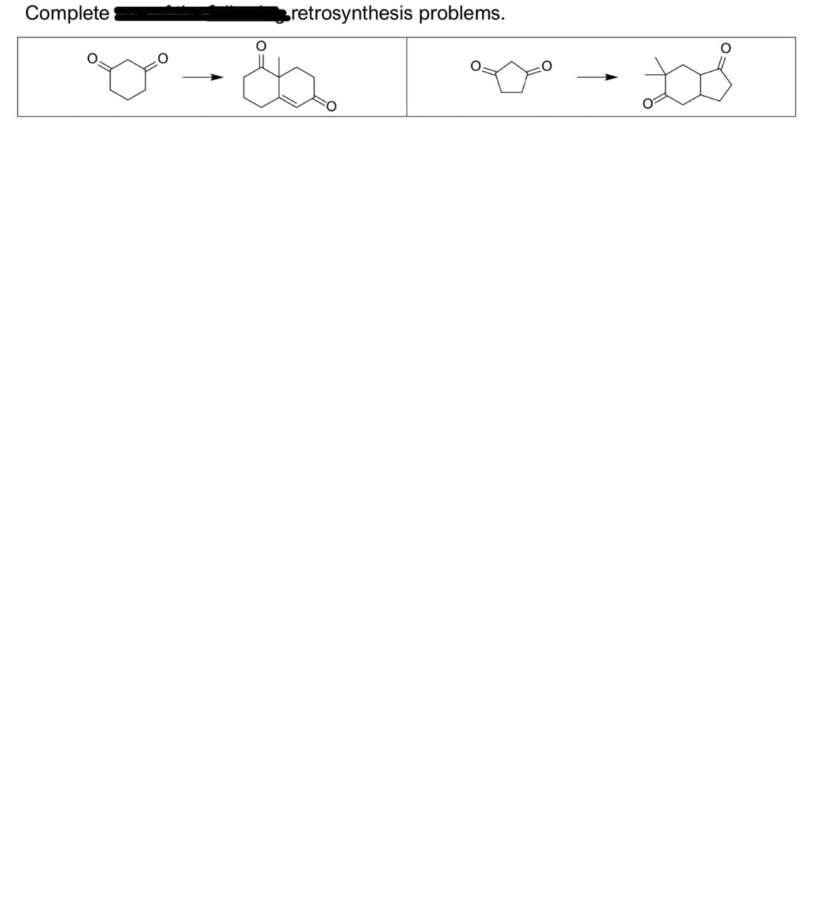 retrosynthesis problems.
Complete
-ia
x-208