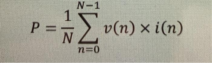 N-1
P =
N
v(n) x i(n)
n3D0
