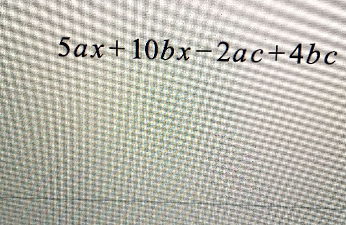 5ax+10bx-2ac+4bc
