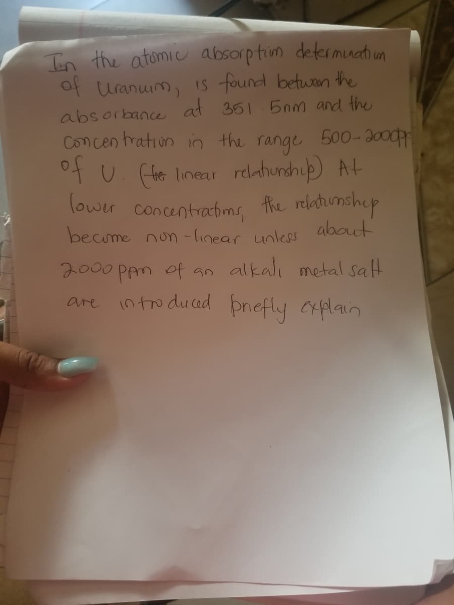 Ton the atomic absorptim defermnatiun
of Uranuim, Is found betwan the
at 351 5nm and the
absorbance
Concen tratiun 0 the 500-3000
range
4U fle linear rehhundhup) At
lower concentratims, the reladiumshep
becme nun -linear unless
about
2000 PAm of an
alkalı metal salt
Intro duced pnefly Cplain
are
