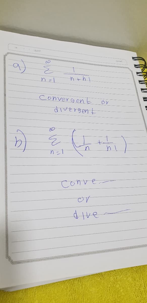 n =\
convergent
BY
divergen t
Conve.
or
