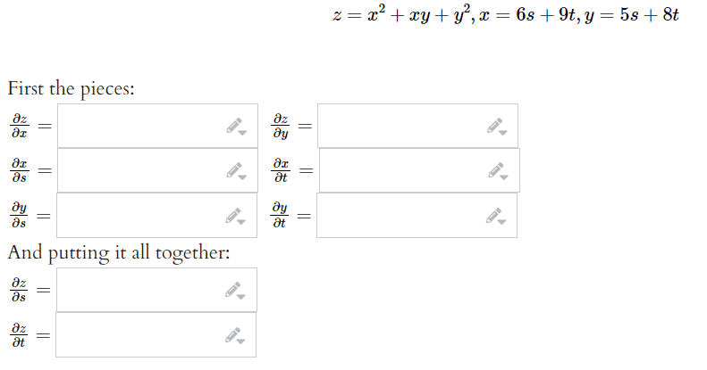 z = x² + xy + y, x = 6s + 9t, y = 5s + 8t
First the pieces:
az
az
as
dy
as
And putting it all together:
az
as
az
at
||||
||
శశ్ శ్రీశి
