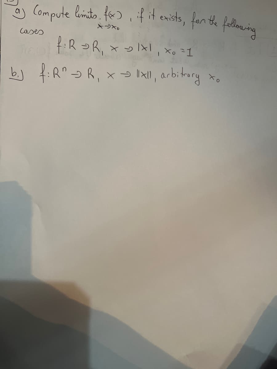 a) Compute limits f(x), if it exists, for the following.
cases
♡xo
f:R R₁ x ₂1x1₁ x6 =1
b.jf: RR₁x1x11, arbitrary
xo