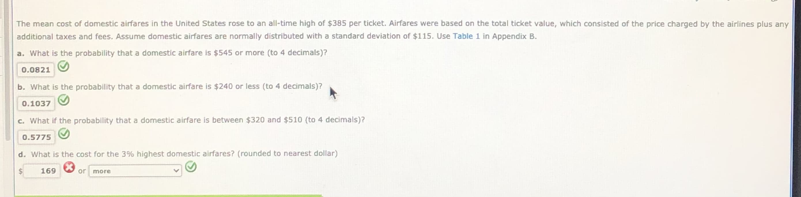 d. What is the cost for the 3% highest domestic airfares? (rounded to nearest dollar)
169
or
more
