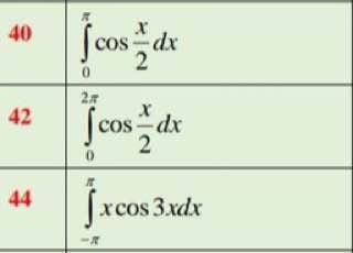 40
Cos -dx
2
Jcos dx
42
44
xcos 3.xdx
