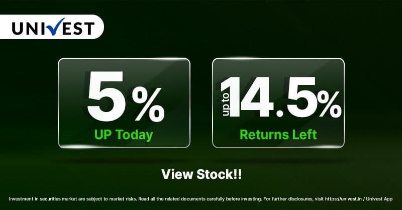 UNIVEST
5% 14.5%
UP Today
Returns Left
View Stock!!
Investment in securities market are subject to market risks. Read all the related documents carefully before investing. For further disclosures, visit https://univest.in/Univest App
